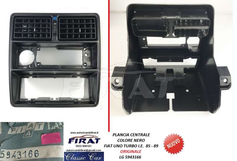 PLANCIA CENTRALE FIAT UNO TURBO I.E. 85 - 89 (5943166)